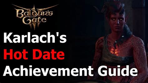 bg3 hot date|baldur's gate 3 hot date achievement.